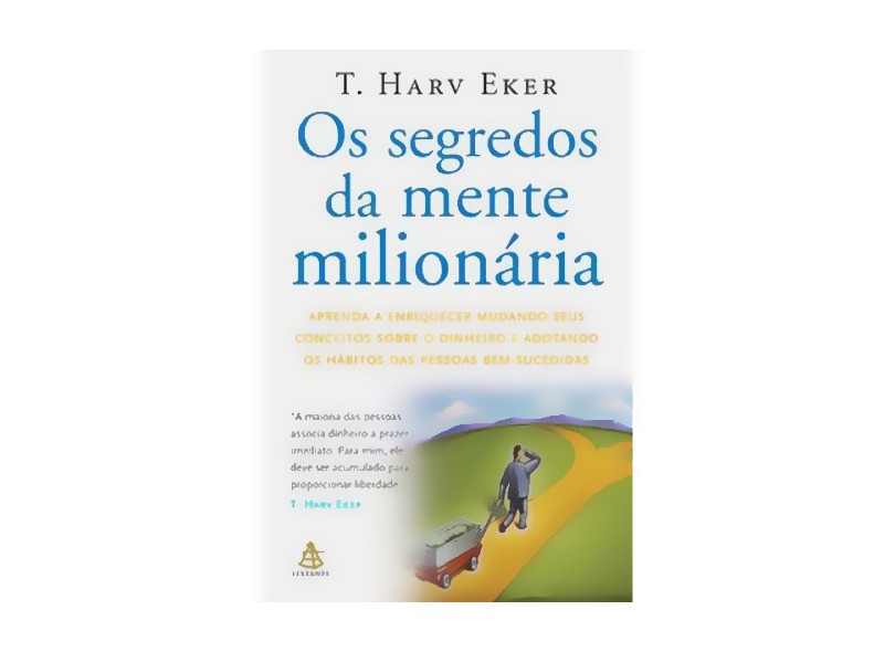 os-segredos-da-mente-milionaria-de-t-harv-eker