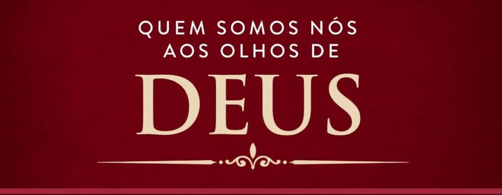 projeto-quem-e-voce-para-deus