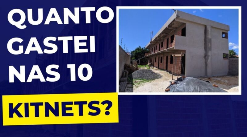 quanto-foi-gasto-ate-agora-nas-10-kitnets