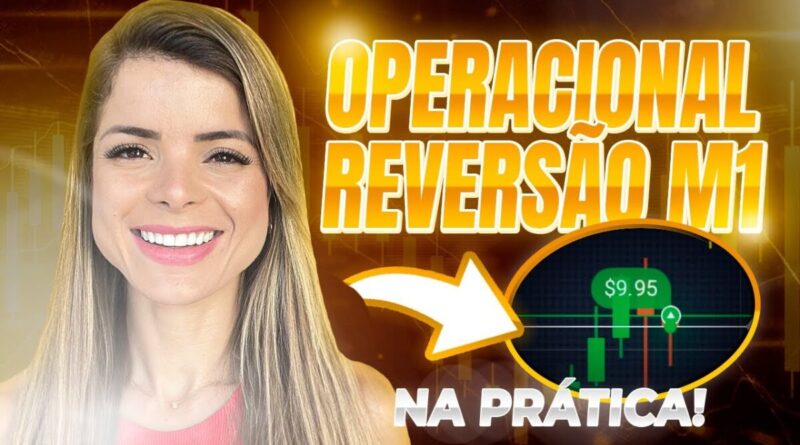 OPERANDO M1 OPÇÕES BINÁRIAS – RÁPIDO E FÁCIL